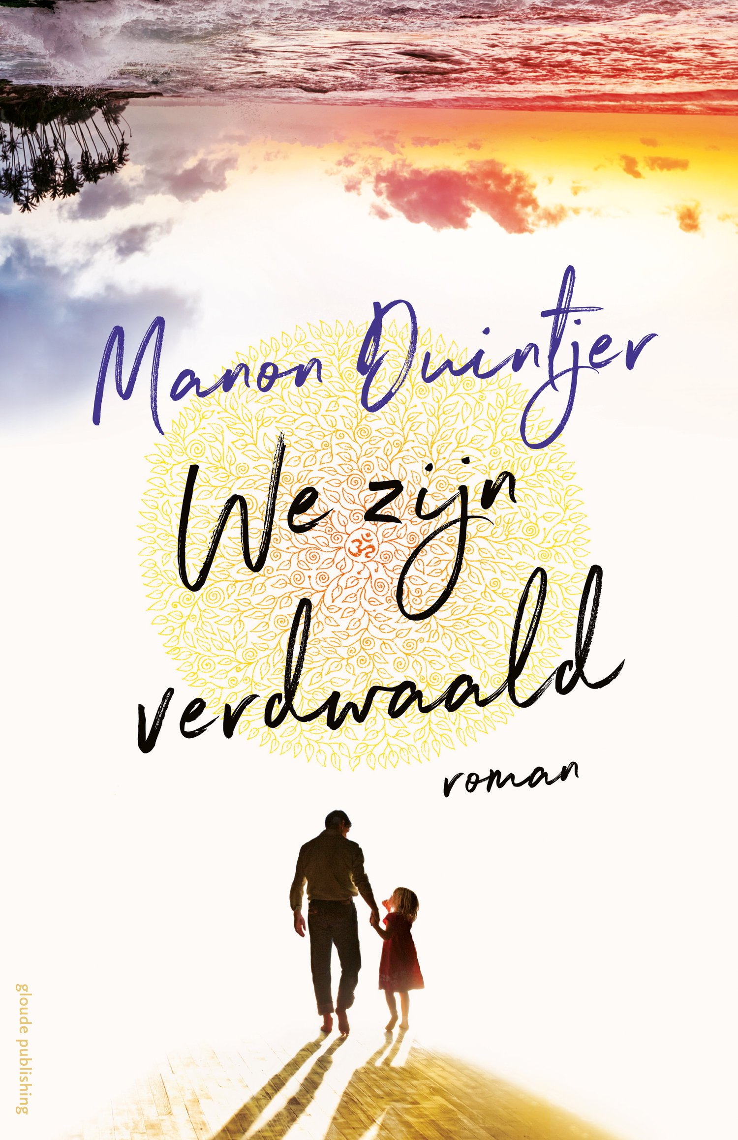 Boek We zijn verdwaald door Manon Duintjer